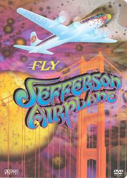 Jefferson Airplane : Fly Jefferson Airplane